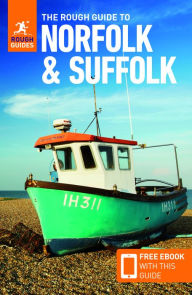 Title: The Rough Guide to Norfolk & Suffolk (Travel Guide with Free eBook), Author: Rough Guides