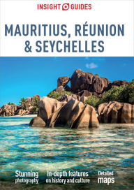 Title: Insight Guides Mauritius, Réunion & Seychelles (Travel Guide eBook), Author: Insight Guides