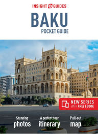 Download free epub ebooks for android tablet Insight Guides Pocket Baku (Travel Guide with Free eBook) 9781789198577 (English Edition) FB2 CHM MOBI