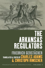 Title: The Arkansas Regulators, Author: Charles Adams