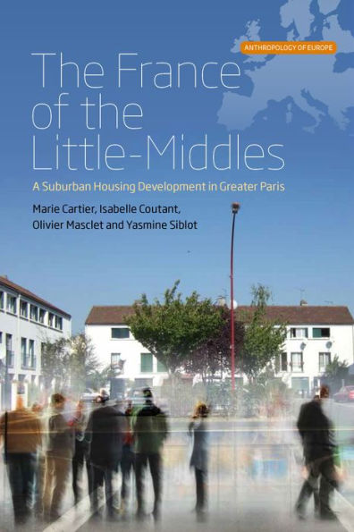 the France of Little-Middles: A Suburban Housing Development Greater Paris