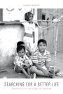 Searching for a Better Life: Growing Up in the Slums of Bangkok