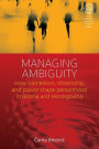 Managing Ambiguity: How Clientelism, Citizenship, and Power Shape Personhood in Bosnia and Herzegovina