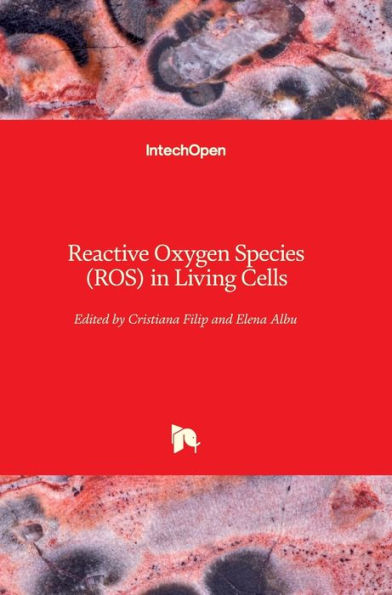 Reactive Oxygen Species (ROS) in Living Cells