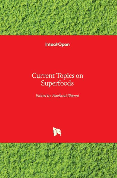 Current Topics on Superfoods