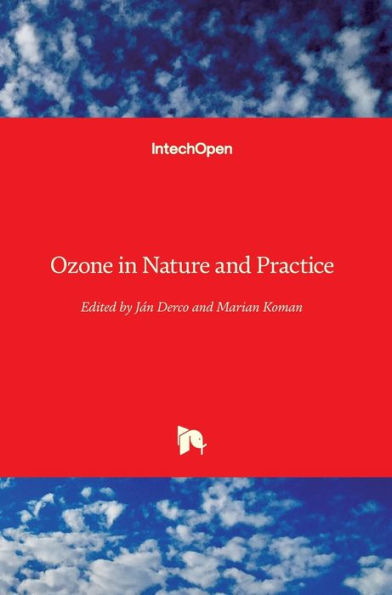 Ozone in Nature and Practice