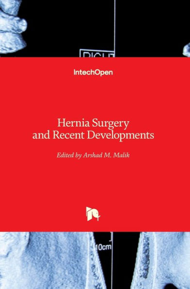 Hernia Surgery and Recent Developments