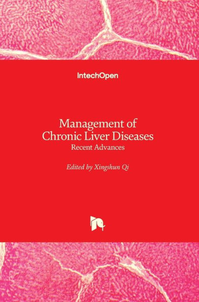 Management of Chronic Liver Diseases: Recent Advances