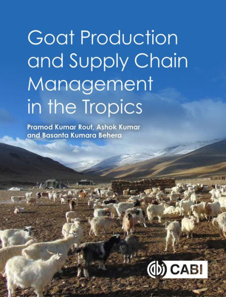 Goat Production and Supply Chain Management the Tropics