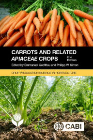 Title: Carrots and Related Apiaceae Crops, Author: Emmanuel Geoffriau