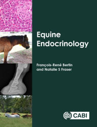 Title: Equine Endocrinology, Author: François-René Bertin