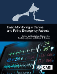 Title: Basic Monitoring in Canine and Feline Emergent Patients, Author: Elizabeth J. Thomovsky