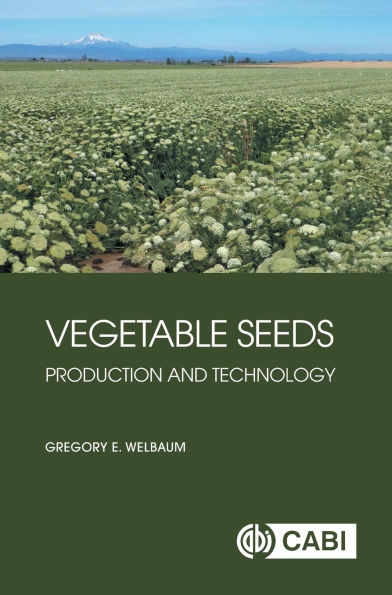 Vegetable Seeds: Production and Technology