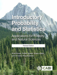 Title: Introductory Probability and Statistics: Applications for Forestry and Natural Sciences, Author: Robert A. Kozak