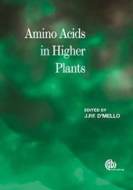 Title: Amino Acids in Higher Plants, Author: G Osuji
