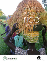 Title: Realizing Africa's Rice Promise, Author: Marco Wopereis