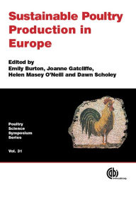 Title: Sustainable Poultry Production in Europe, Author: Emily Burton