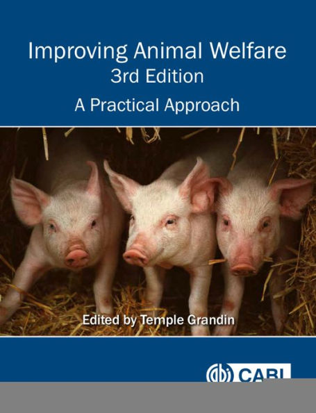 Improving Animal Welfare: A Practical Approach