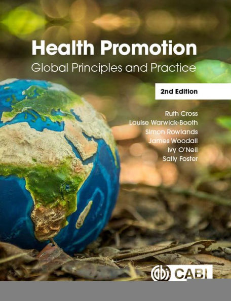 Health Promotion: Global Principles and Practice