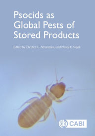 Title: Psocids as Global Pests of Stored Products, Author: Christos Athanassiou