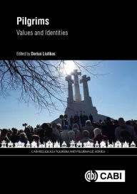 Title: Pilgrims: Values And Identities, Author: Darius Liutikas