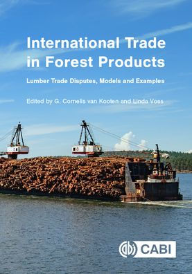 International Trade Forest Products: Lumber Disputes, Models and Examples