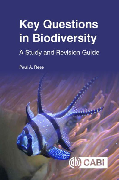 Key Questions Biodiversity: A Study and Revision Guide