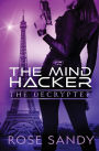 The Decrypter and The Mind Hacker