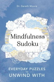It book download Mindfulness Sudoku: Everyday Puzzles to Unwind With (English literature) 9781789292121