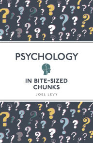 Download free pdf textbooks online Psychology in Bite Sized Chunks English version ePub by Joel Levy 9781789292350