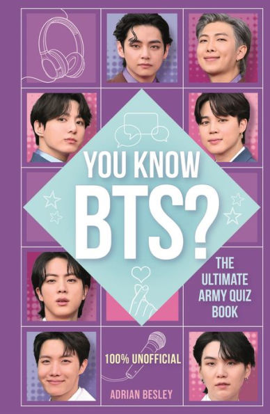 You Know BTS?: The Ultimate ARMY Quiz Book