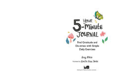 Alternative view 3 of Your 5-Minute Journal: Find Gratitude and De-Stress with Simple Daily Exercises