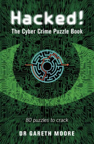Download books on ipad mini Hacked!: The Cyber Crime Puzzle Book - 100 Puzzles to Crack 9781789294729 (English Edition)