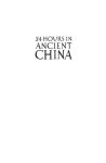 Alternative view 7 of 24 Hours in Ancient China: A Day in the Life of the People Who Lived There