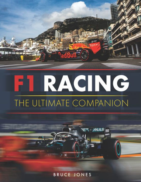 F1 Racing: The Ultimate Companion