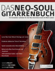 Title: Das Neo-Soul Gitarrenbuch, Author: Simon Pratt