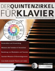 Title: Der Quintenzirkel für Klavier, Author: Joseph Alexander