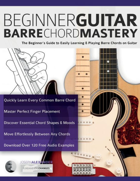 Beginner Guitar Barre Chord Mastery