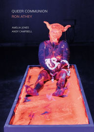 Free online download ebook Queer Communion: Ron Athey in English