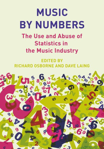 Music by Numbers: the Use and Abuse of Statistics Industry