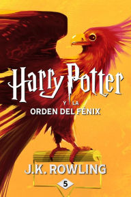 Title: Harry Potter y la Orden del Fénix, Author: J. K. Rowling