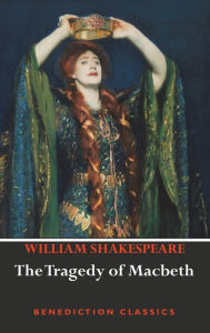 Title: The Tragedy of Macbeth, Author: William Shakespeare