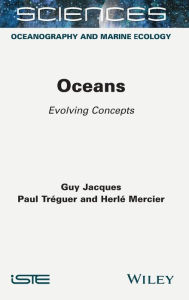 Title: Oceans: Evolving Concepts, Author: Guy Jacques
