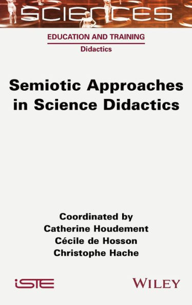 Semiotic Approaches Science Didactics