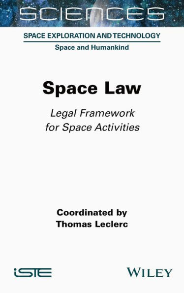 Space Law: Legal Framework for Activities