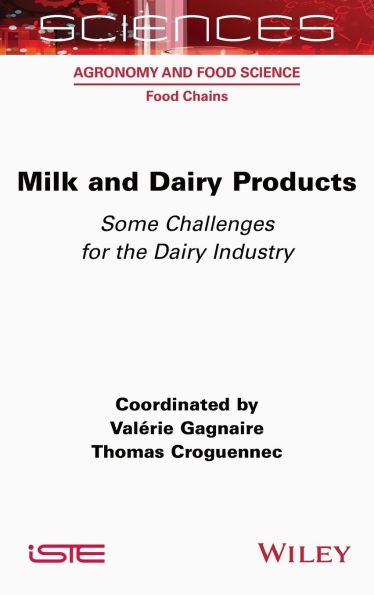 Milk and Dairy Products: Some Challenges for the Industry