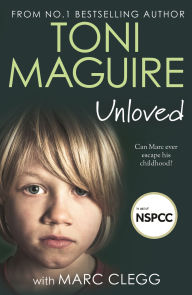 Downloading free books to kindle fire Unloved: From the bestselling author, Toni Maguire comes a new story of abuse and survival by Toni Maguire (English literature) 9781789467642