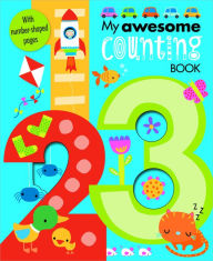 Title: My Awesome Counting Book, Author: Make Believe Ideas