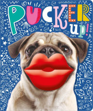 Title: Pucker Up!, Author: Rosie Greening