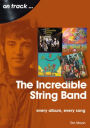 The Incredible String Band: every album, every song